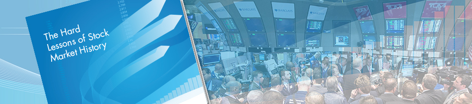 The Hard Lessons of the Stock Market History