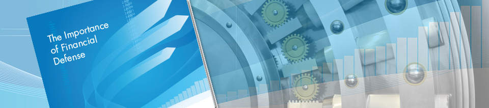 The Importance of Strong Financial Defense
